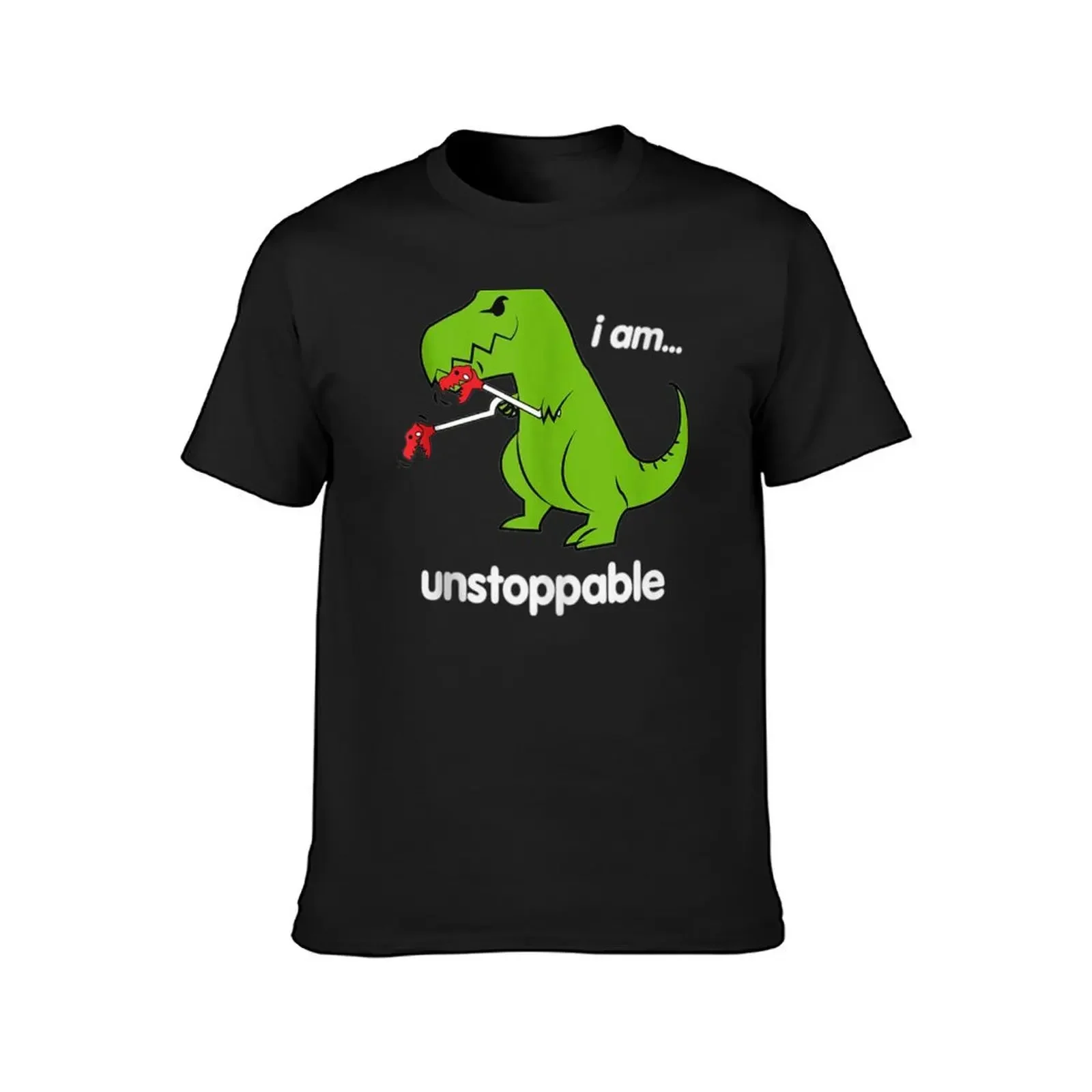 I Am Unstoppable T-Rex Dinosaur Dino Cool Cute Humor Funny T-Shirt korean fashion graphic shirts summer clothes Men's t-shirt