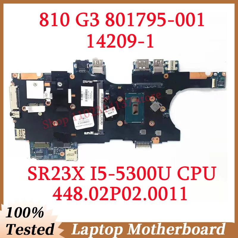 For HP 810 G3 801795-001 801795-501 801795-601 With SR23X I5-5300U CPU 448.02P02.0011 Laptop Motherboard 14209-1 100%Tested Good