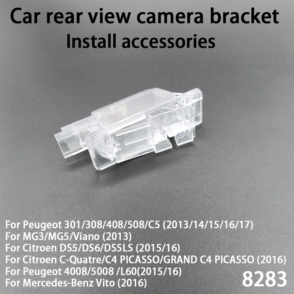 Car Rear View Camera Bracket For Peugeot 508 Sedan/508 SW/508 RXH 2011-2018 301 406 408 208 308 3008