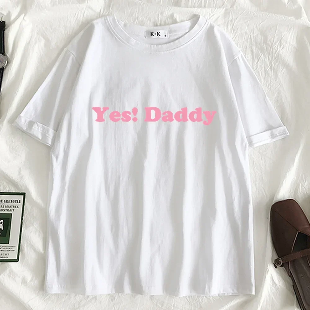 Sí, papá! Camiseta divertida para Mujer, 10 colores, ropa coreana Harajuku de verano para Mujer, Camiseta de gran tamaño para Mujer, camisetas para Mujer nuevas