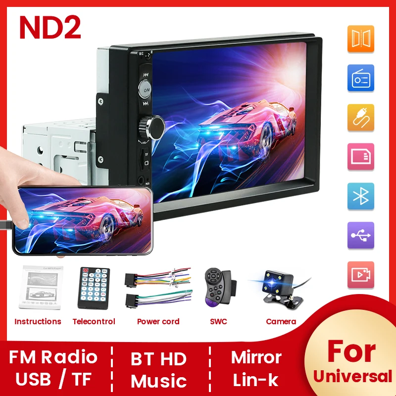 

Support BT AUX USB SWC TF RDS Mirror Lin-K Camera HD ND2 7 inch 1DIN Universal Car Stereo Autoradio Multimedia Player