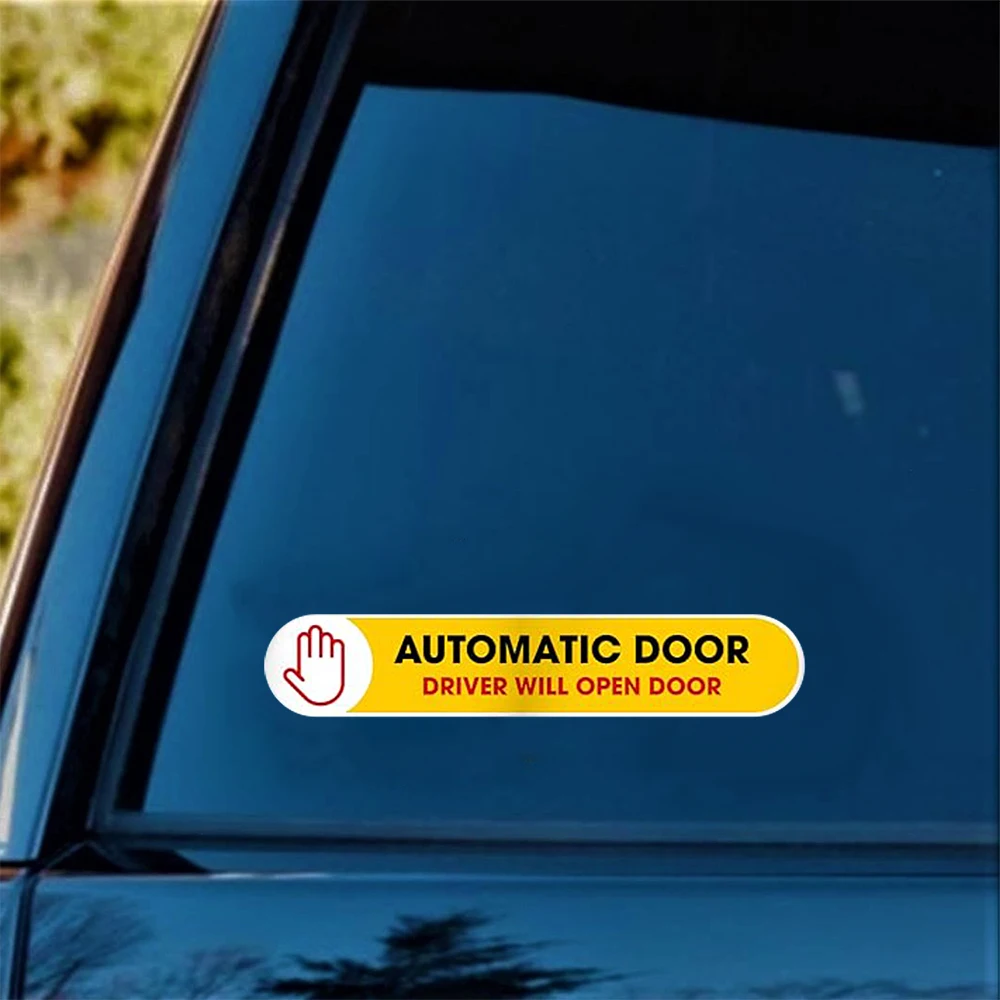 2 Pack  Automatic Door Sticker Driver Will Open Door Sign Automatic 1x5 Inches