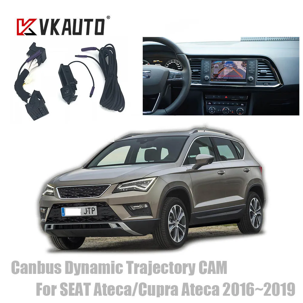 VKAUTO Canbus Dynamic Trajectory Car Camera For SEAT Ateca/Cupra Ateca 2016~2019 Parking backup Camera Work With MIB STD2 Unit