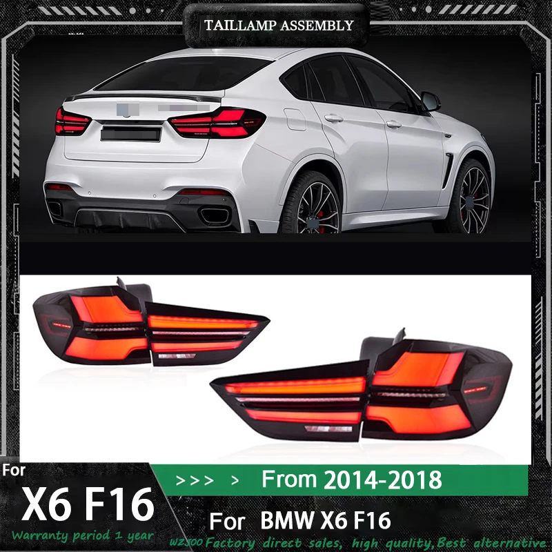 Tail Lamp for BMW F16 X6  F15 X5 LED Tail Light 2013 2014 2015 -2019 F16 F15 Rear Fog Brake Turn Signal Automotive Accessories