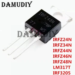 10pcs/lot IRFZ24 IRFZ34 IRFZ44 IRFZ46 IRFZ48 LM317T IRF3205 Transistor TO-220 TO220 IRFZ24N IRFZ34N IRFZ44N IRFZ46N IRFZ48N
