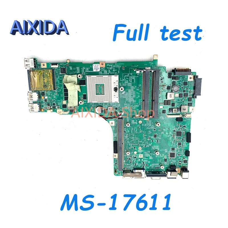 AIXIDA MS-17611 main board For MSI GX780R GT780 GT780R GT780DR GT780DX GT780DXR Laptop Motherboard PGA989 DDR3 HM67 full test