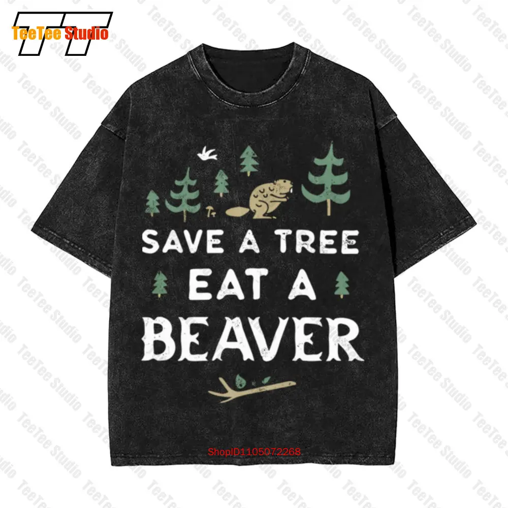 

Save A Tree Eat Beaver Vintage Oversized T-Shirt GB4N