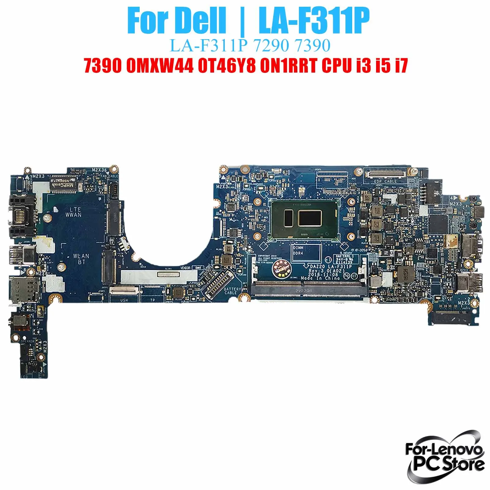 

LA-F311P для материнской платы ноутбука DELL LA-F311P Latitude 7290 7390 0MXW44 0T46Y8 0N1RRT ​ Материнская плата ноутбука