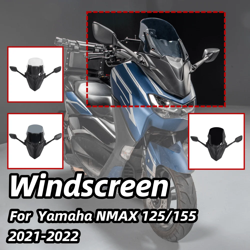 

For Yamaha NMAX 125 155 2021-2022 Windscreen Windshield Assembler With Front Mask Panel Motorcycle Screen Deflectors Protector