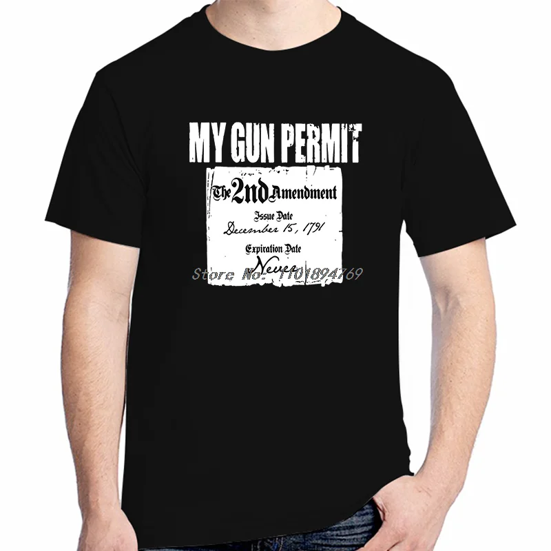 My Gun Permit Second Amendment Funny 2nd Ban Ar15 Ak4 Graphic T Shirts Tees Tops Short Sleeve T-Shirt High Quality Mens Clothes
