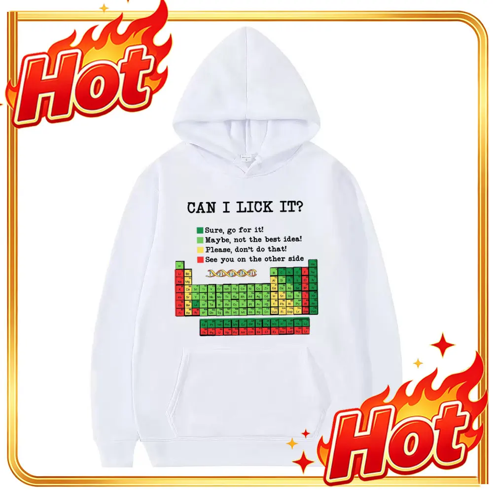 Tableau Périodique Amusant « Puis-je le lécher ? » Sweat-shirt à capuche avec imprimé chimique pour hommes et femmes, sweat-shirts décontractés à manches longues, style hip-hop vintage.