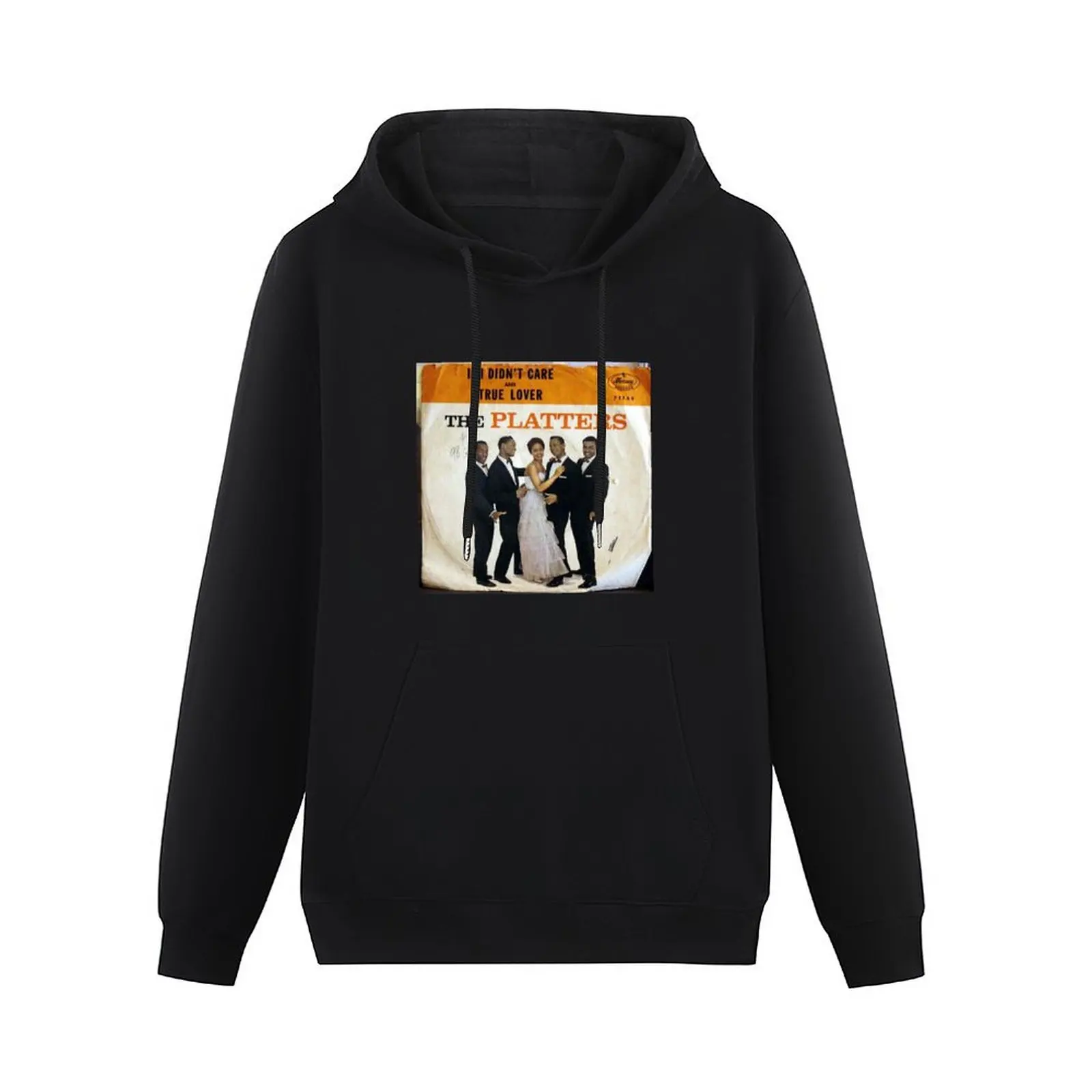 The Platters, If I Didn't Care, Doo Wop Pullover Hoodie men wear men's sweat-shirt hooded shirt men clothes hoodie for men