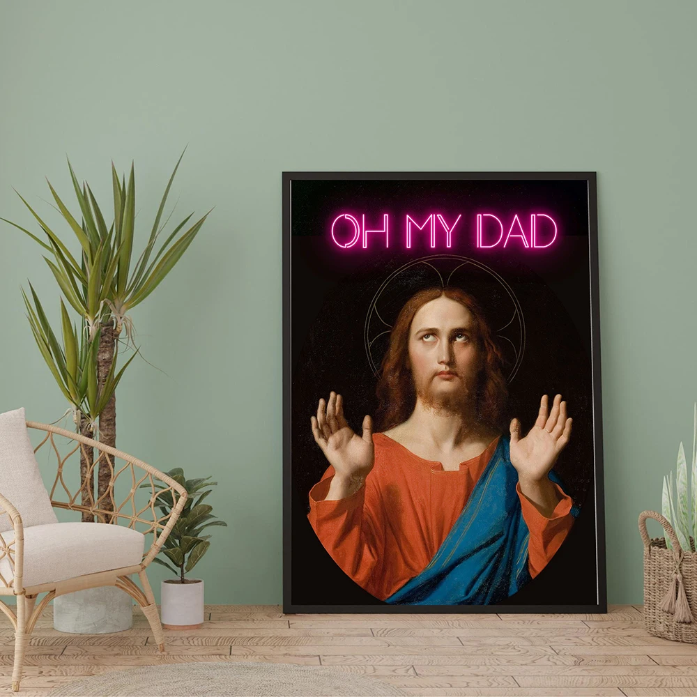 Funny Alter Art Jesus Christ Oh My Dad Quote Poster Oil Painting Wall Art Prints Classical Portrait Canvas Painting Wall Decor