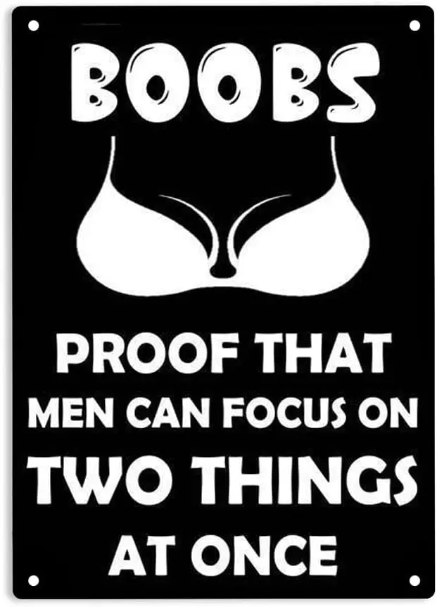 Boobs Proof That Men Can Focus On Two Things at Once Sign Metal Tin Sign, Men Focus Poster ​for Home Office Bedroom Restaurants