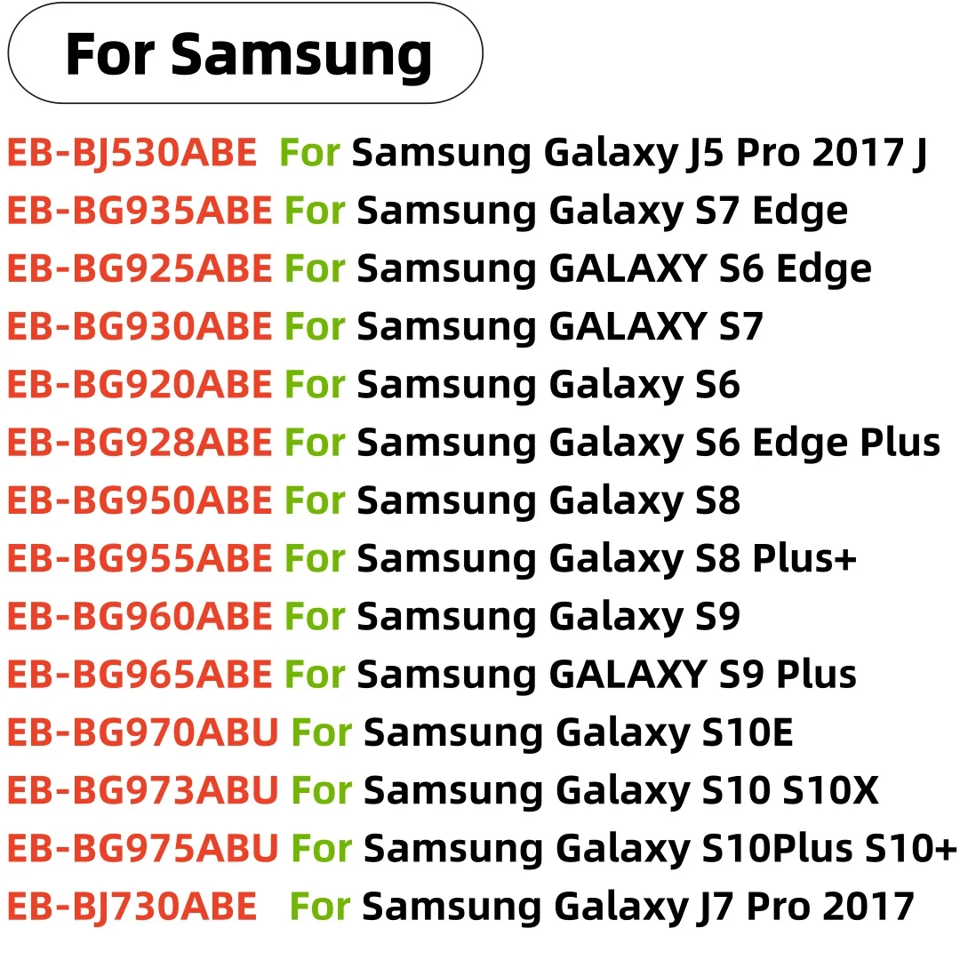 

Brand New battery For Samsung Galaxy S6 S6 Edge/Plus S7 S7 Edge S8 S8 Plus+ S9 S9 Plus S10 S10E S10 Plus J5 Pro J7 Pro