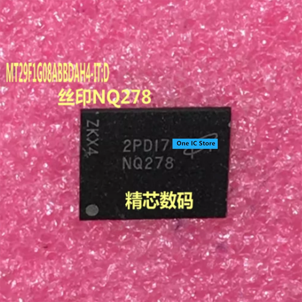 100% أصلي MT29F1G08ABBDAH4-IT:D NQ278 BGA علامة تجارية جديدة أصلية Ic #1