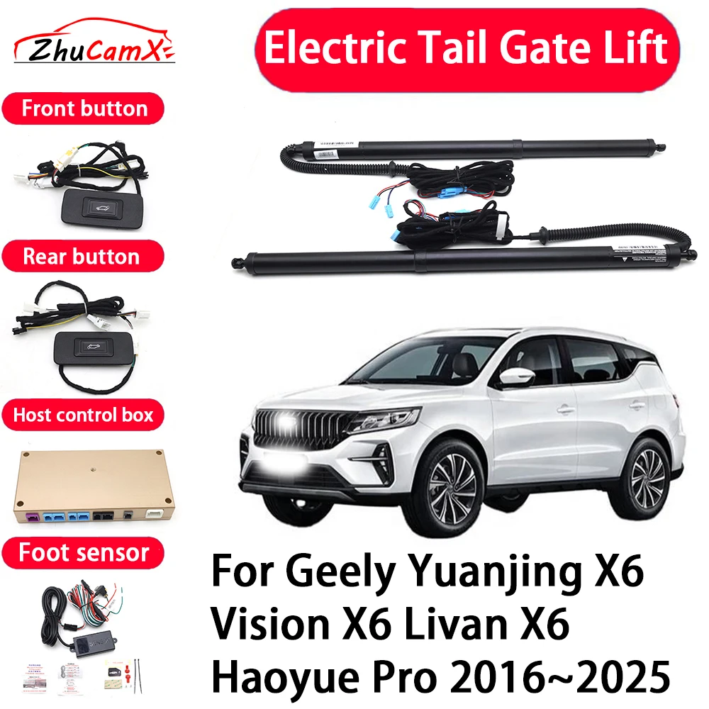 ZhuCamX Automatic Electric Tail Gate Lift Tailgate Assist System for Geely Yuanjing X6 Vision X6 Livan X6 Haoyue Pro 2016–2025