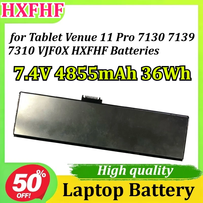

HXFHF 7.4V 4855mAh 36Wh for DELL for Tablet Venue 11 Pro 7130 7310 VJF0X HXFHF 11 Pro 7130 7139 XNY66 Batteries Laptop Battery