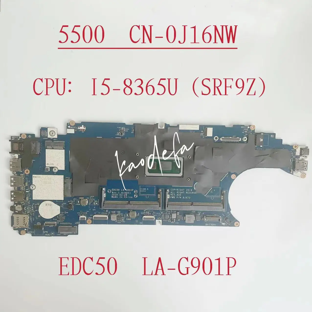 

EDC50 LA-G901P Mainboard For Dell Latitude 5500 Laptop Motherboard CPU: I5-8365U SRF9Z DDR4 CN-0J16NW 0J16NW J16NW Test OK