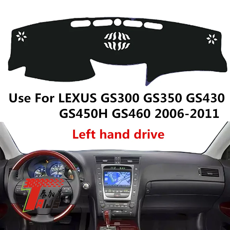 TAIJS Factory Anti Dust Polyester Fibre Car Dashboard Cover For Lexus GS300 GS350 GS430 GS450 GS460 2006-2011 Left hand drive