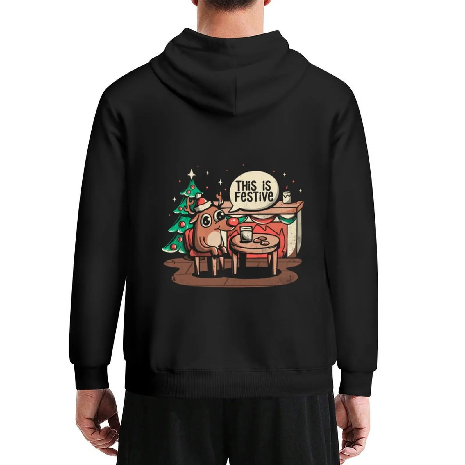 

This is Festive - Funny Hoodie mens clothes men's sweat-shirt anime clothing men clothing new in hoodies & sweatshirts