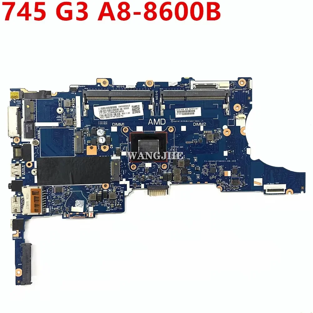 For HP 745 G3 Laptop Motherboard 14 Inch A8-8600B CPU 827574-601 827574-001 6050A2728001-MB-A02 100% Working