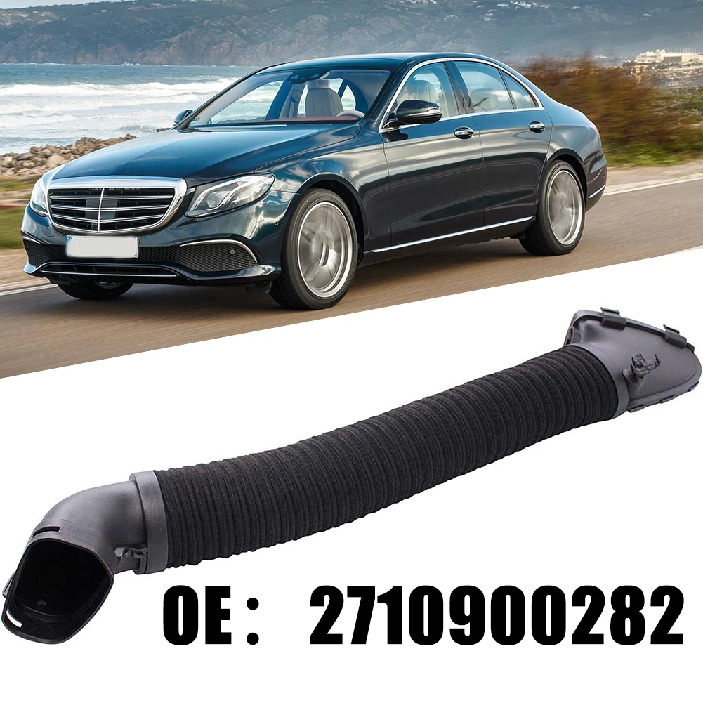 

For Benz Engine Component Reliable Performance with the New Air Intake Hose Number 2710941282 For Series (W204/W212)