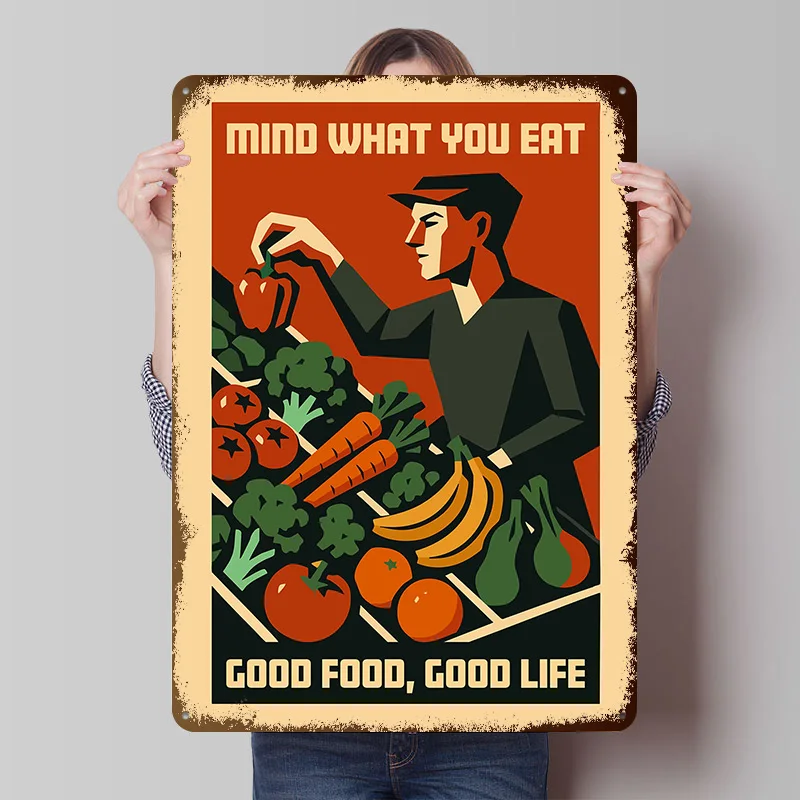 Mind What You Eat' Healthy Food Propaganda Metal Poster Custom Wall Art Retro Vintage Tinplate Signs for Wand Deko House Home