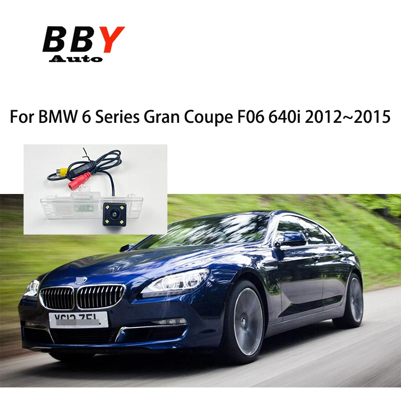 Rear View Camera For BMW 6 Series F06 Gran Coupé 640i 2012 2013~2015 CCD night view  license plate camera auto reversing