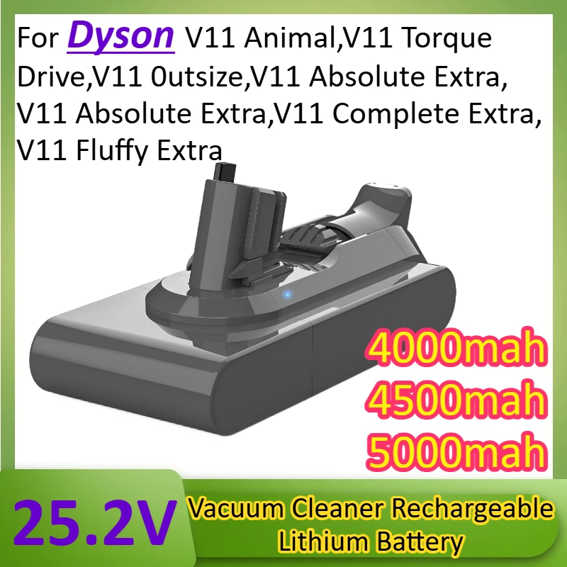 

4000mah 25.2V Suitable for Dyson V11 Absolute Fluffy Animal Series Vacuum Cleaner Rechargeable Lithium Battery Replacement