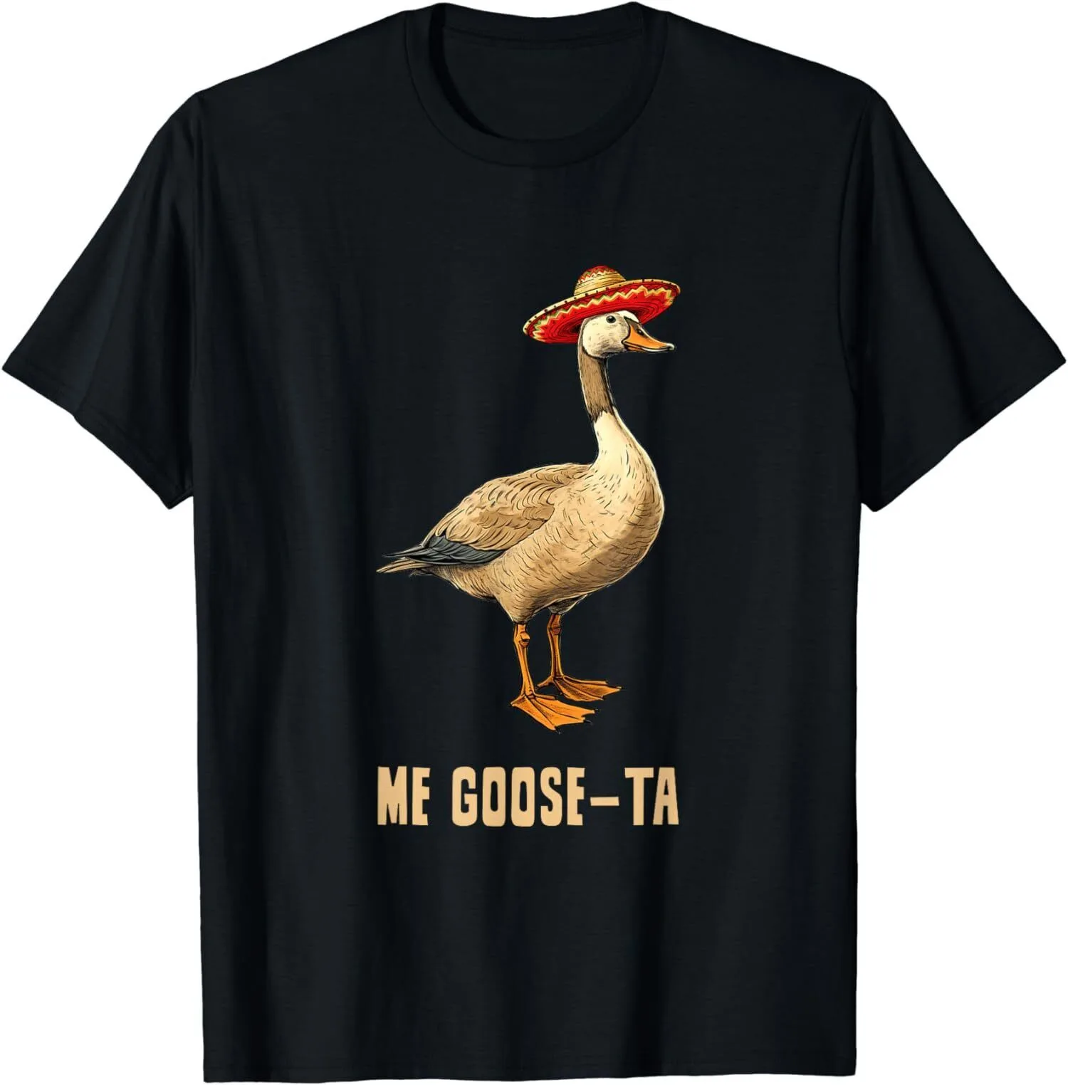 Me Goose Ta Mexican Funny Spanish Me Gusta Goose Pun Unisex T-Shirt