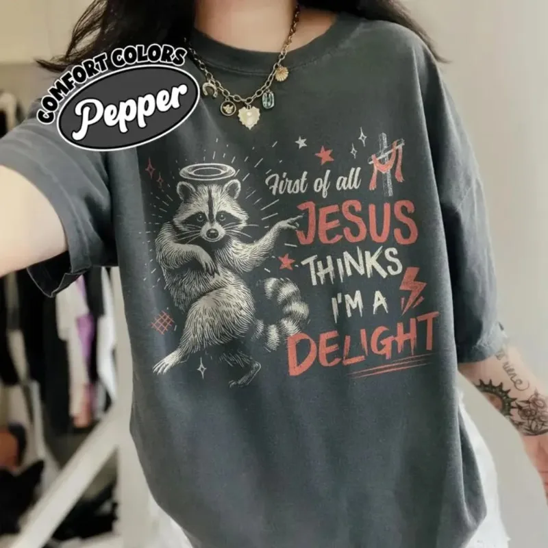 Jesus Thinks I'm A Delight Comfort Colors® Shirt, Bible Verse Gifts, Christian Mom Shirts