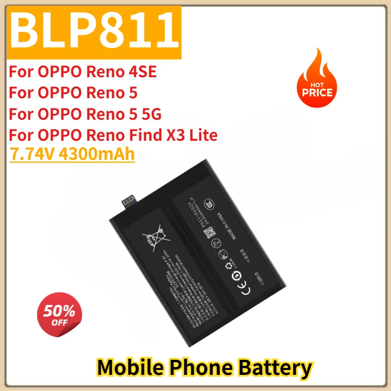 

High Quality BLP811 Mobile Phone Battery 7.74V 4300mAh For OPPO Reno 4SE / 5 / 5 5G/ Find X3 Lite Brand New Replacement Battery