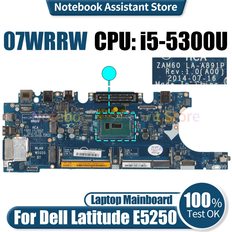 

5450 For Dell Latitude E5450 Laptop Mainboard ZAM60 LA-A891P CN-07WRRW 07WRRW SR23X I5-5300U DDR3L Notebook Motherboard Tested