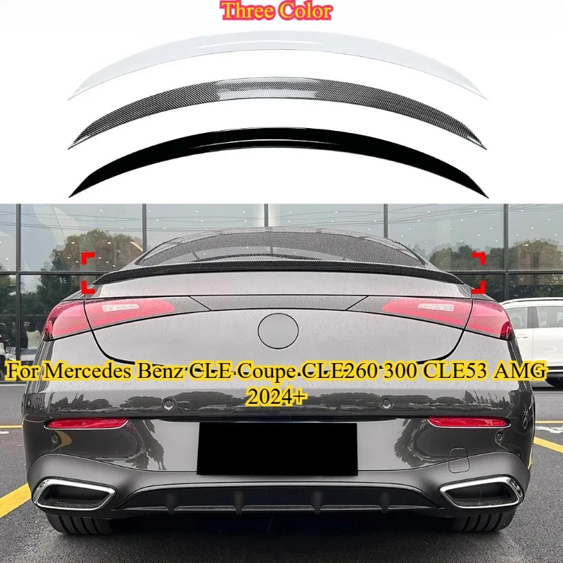 

Для Mercedes Benz CLE Coupe CLE260 300 CLE53 AMG 2024 + задний спойлер багажника, хвостовое крыло, крыша, крыло, разделитель, диффузор, накладка для стайлинга автомобиля
