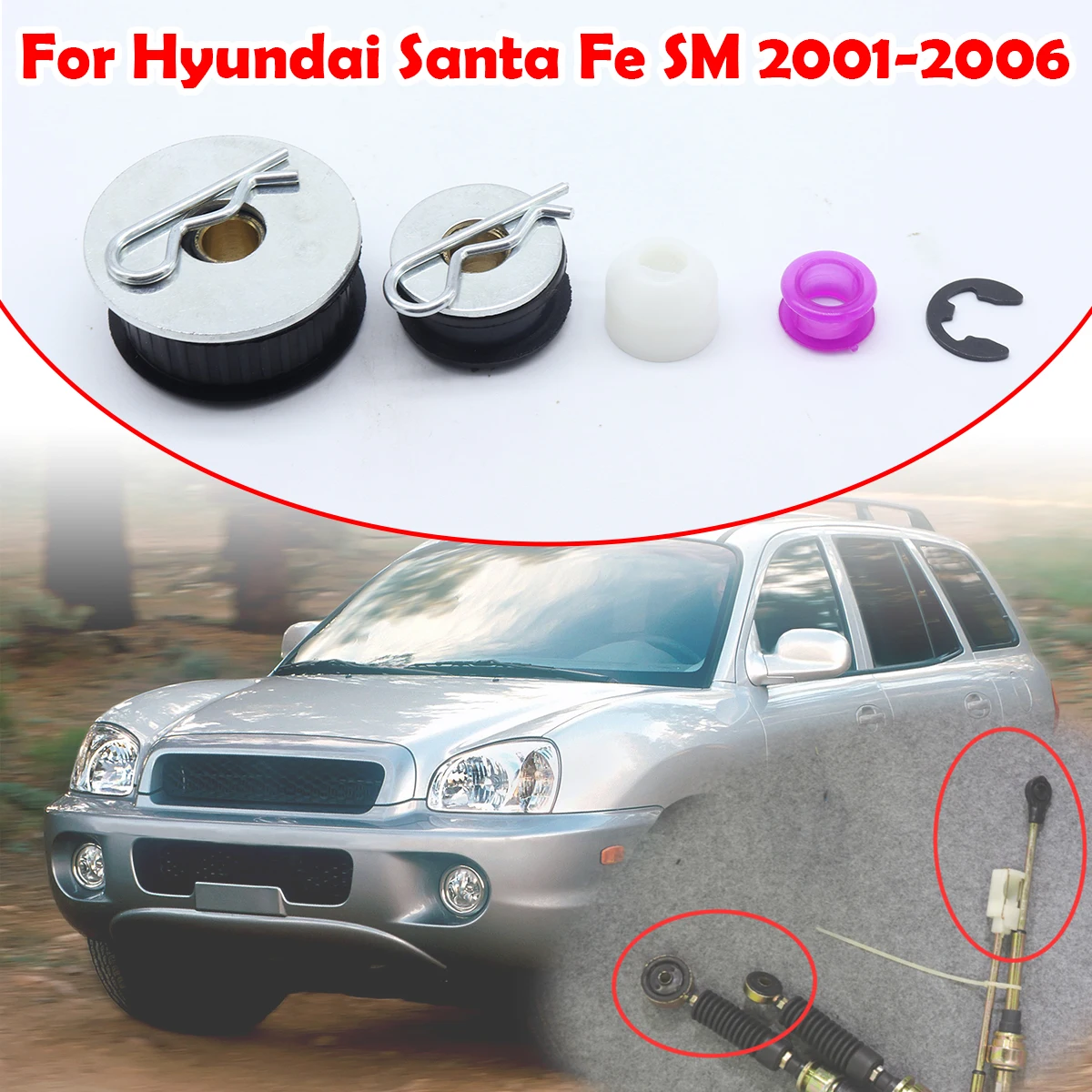 

Manual Gearbox Shift Cable Linkage Bushing For Hyundai Santa Fe SM 2001 2002-2006 Shifter Lever Selector Rod Connect Bushing Kit