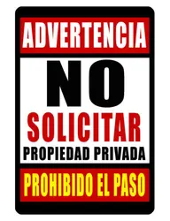 NO SOLICITING (SPANISH) SIGN DURABLE ALUMINUM NO RUST FULL COLOR CUSTOM SIGN 434