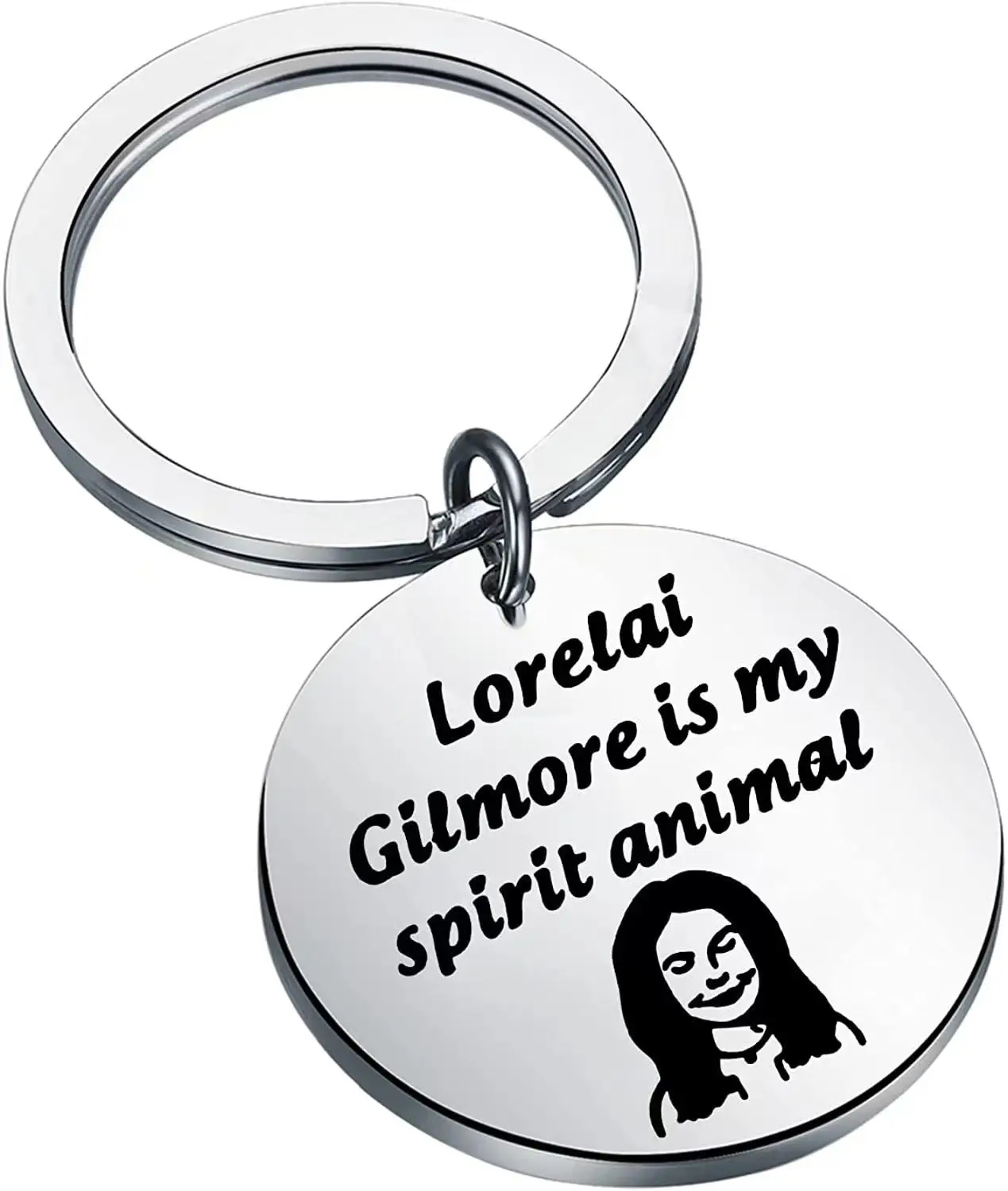 Gilmore Girls Keychain Stainless Steel English Slogan Lorelai Gilmore is My Spirit Animal Keychain Bag Pendant Gift for Daughter