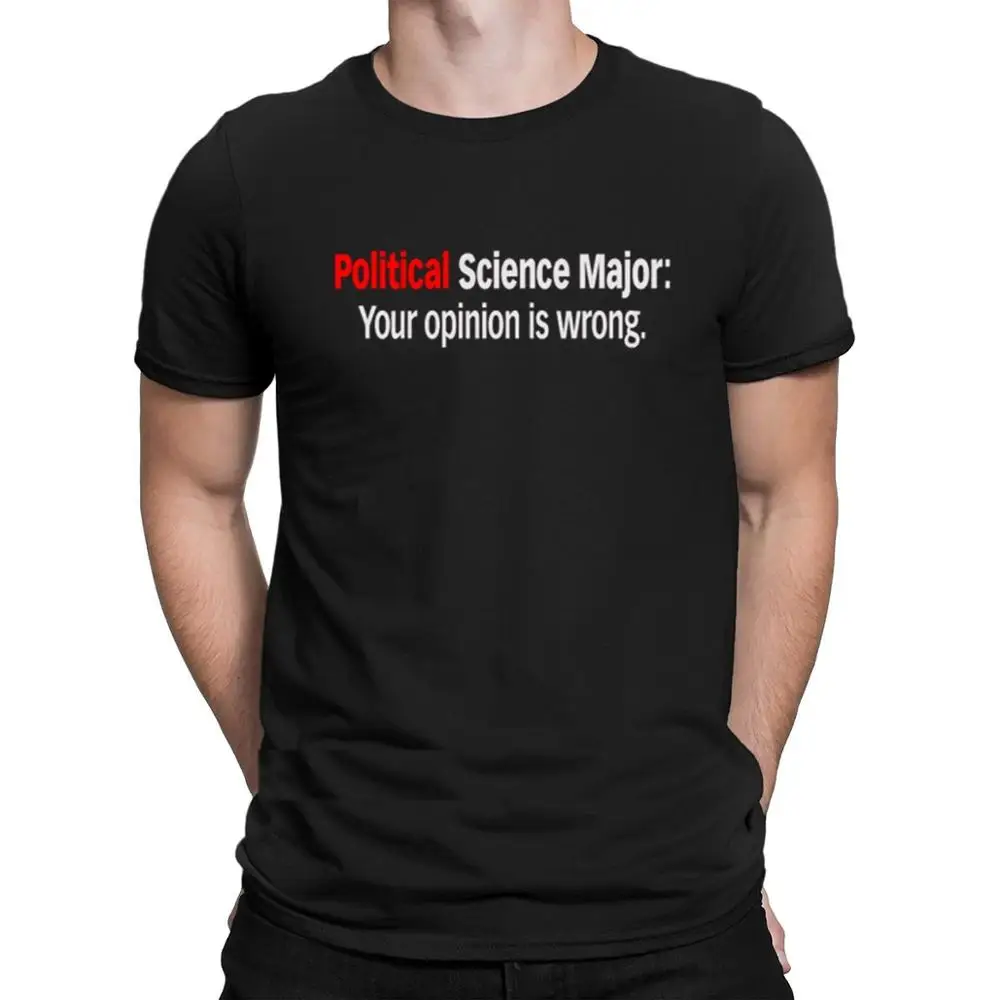 Political Science Major Tshirts Stylish Designing Comical Crew Neck Men's Tshirt Spring Autumn Clothes Tops Normal