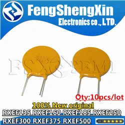 10pcs RXEF135 RXEF160 RXEF185 RXEF250 RXEF300 RXEF375 RXEF500 XF135 XF160 XF185 XF250 XF300 XF375 XF500 PPTC Self-restoring fuse