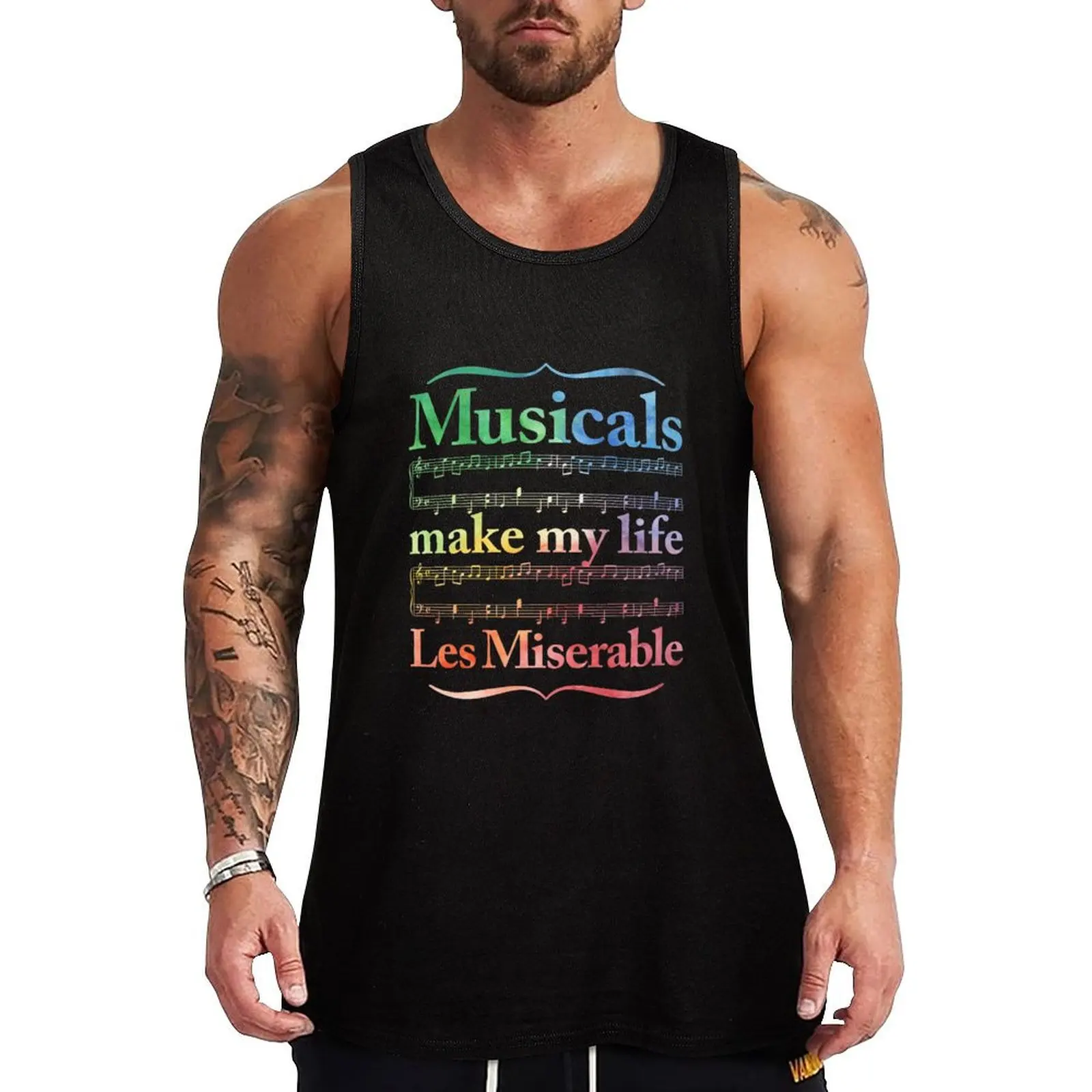 Musicals Make My Life Les Miserable Tank Top singlet for men t-shirt Men's sleeveless tshirts for men Men's singlets