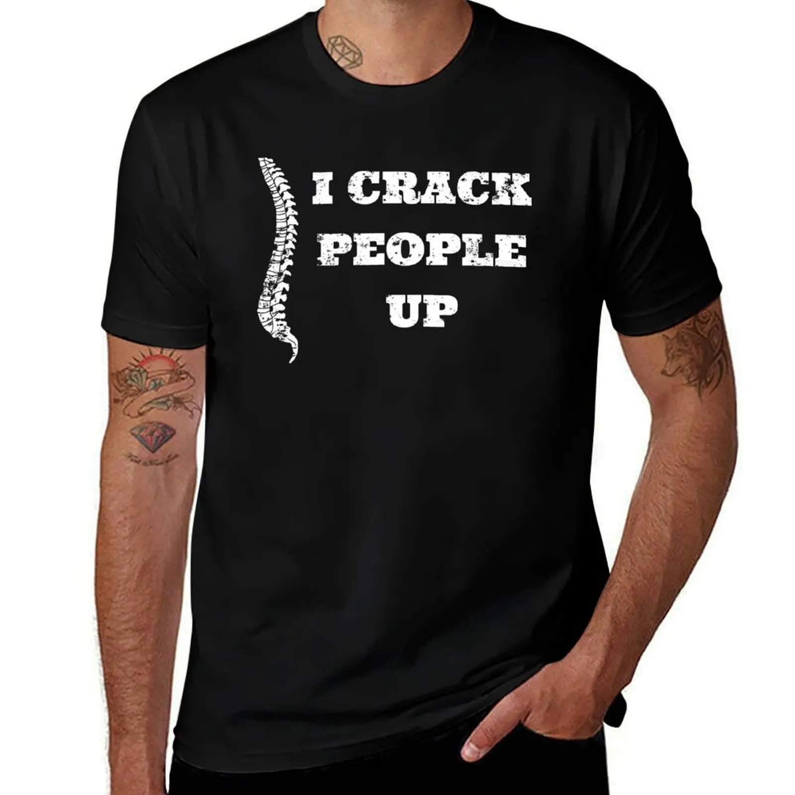 Funny Chiropractor - I crack people up T-Shirt graphic tee shirt vintage shirts graphic tees mens funny t shirts