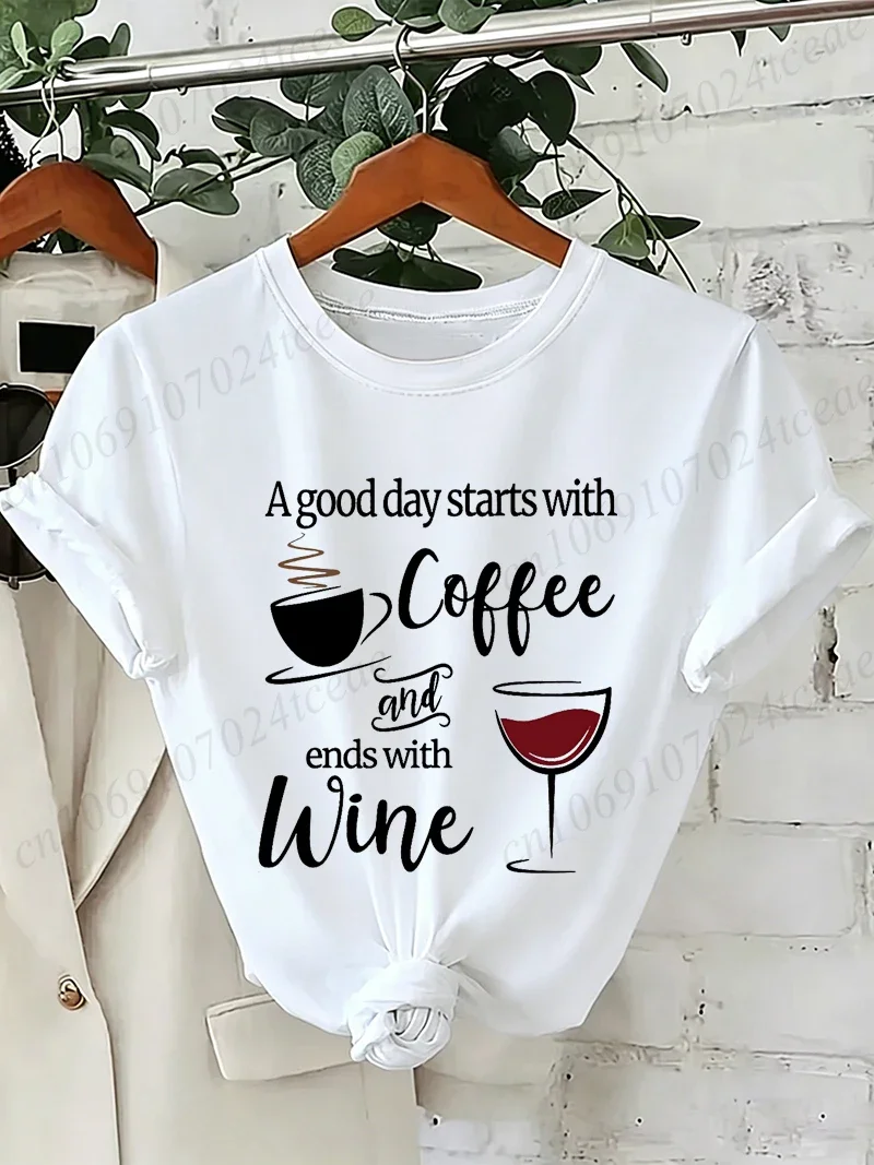 Women A Good Day Starts with Coffee and Wine Graphic T-shirt Casual Tee Streetwear Aesthetic Graphic Tops Girls Daily T-Shirts