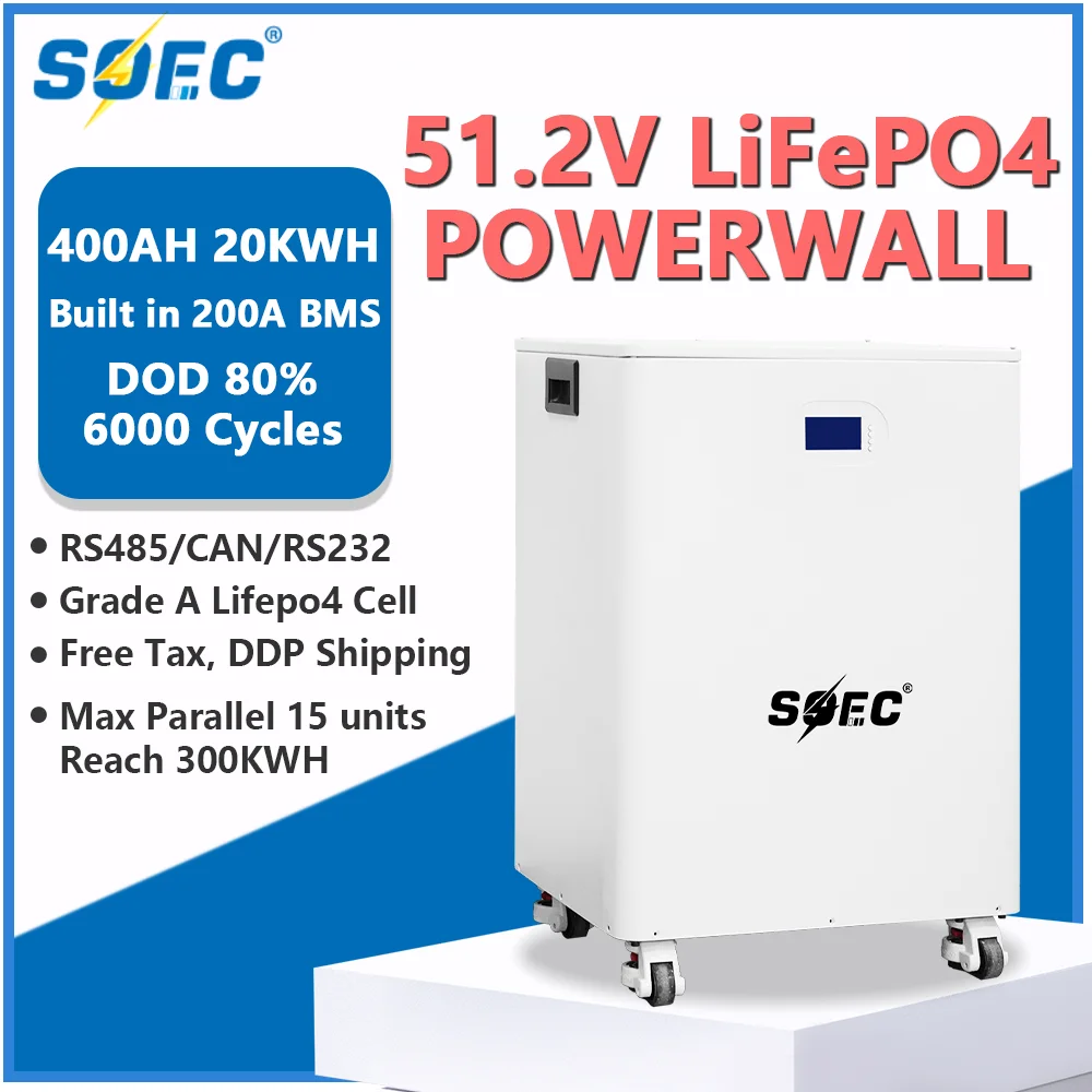 SOEC High Capacity 20KWh Lifepo4 Batteries 51.2V 400AH Powerwall 6000 Cycles Off-grid System Communicate with the Inverter