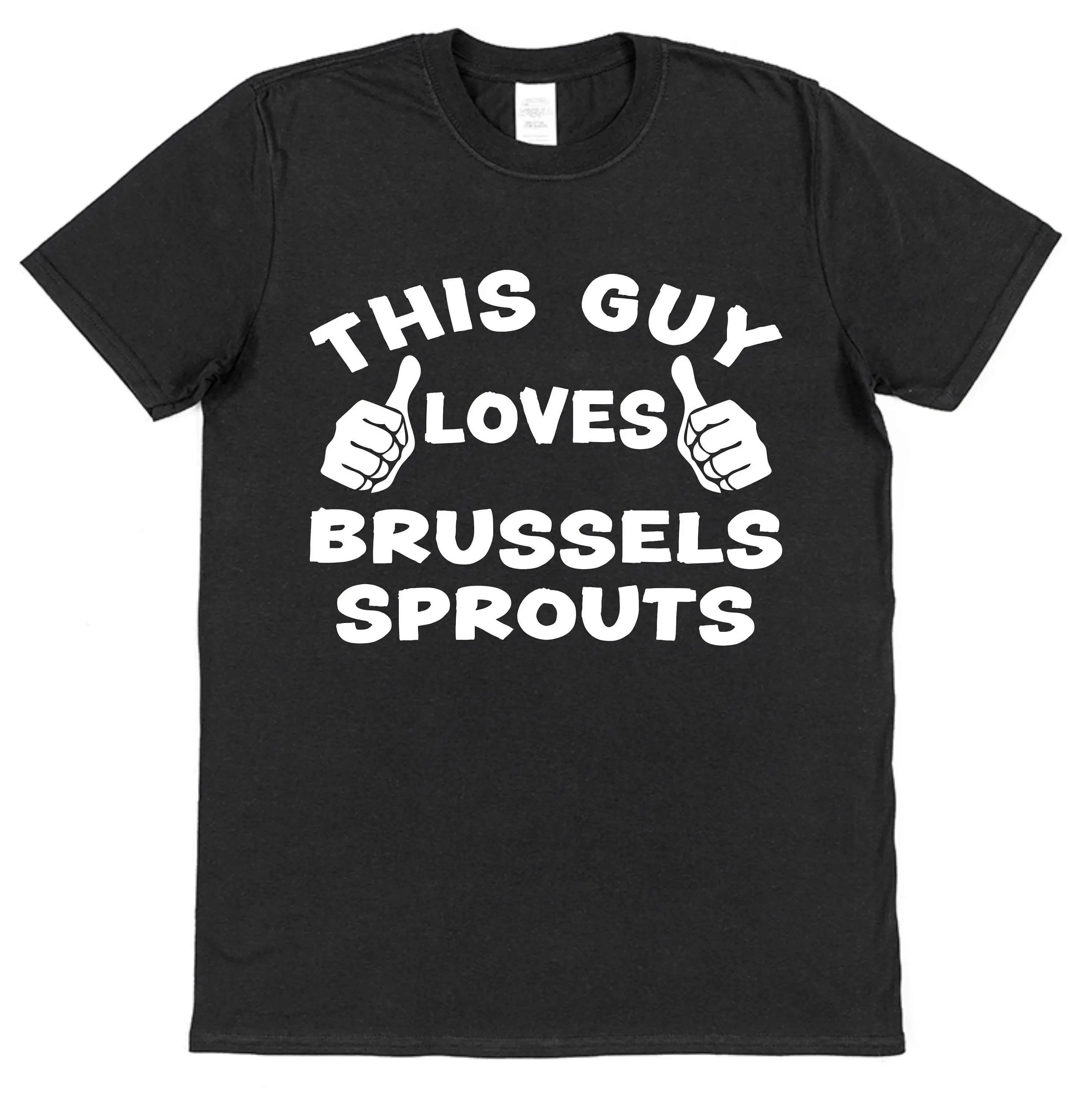 This Guy OR Girl Loves Brussels Sprouts T Shirt For Vegan Vegetarian Plant Based Diet Eater Man Woman Healthy Eating Fresh