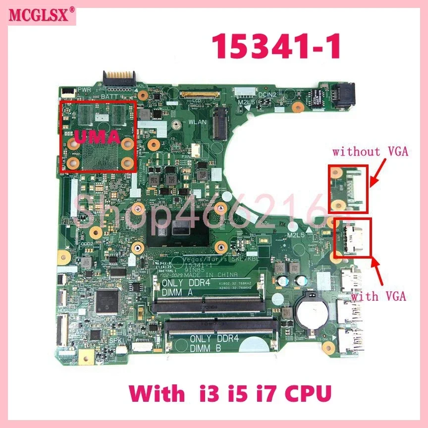 

15341-1 With i3/i5/i7 CPU UMA Mainboard For DELL Inspiron 15 3567 3467 14 3568 3578 Laptop Motherboard 100% Tested OK