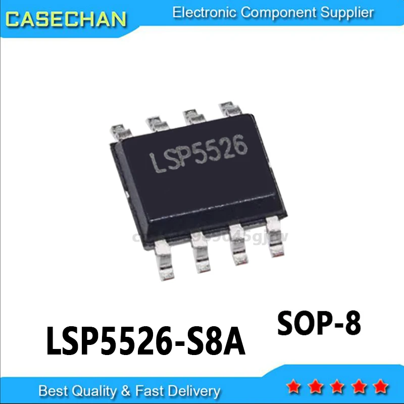 10PCS   LSP5526 SOP-8 LSP5526-S8A