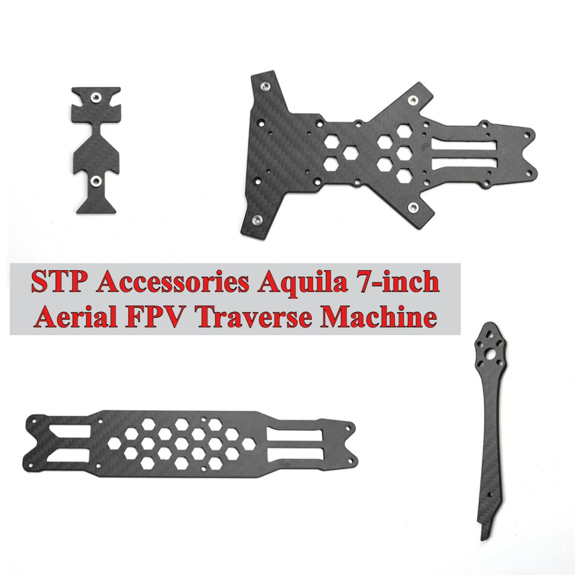 

STP AQUILA 7 Inch Frame Parts Complete Accessories Kit for FPV Aerial Model High Strength Durable Replacement Components