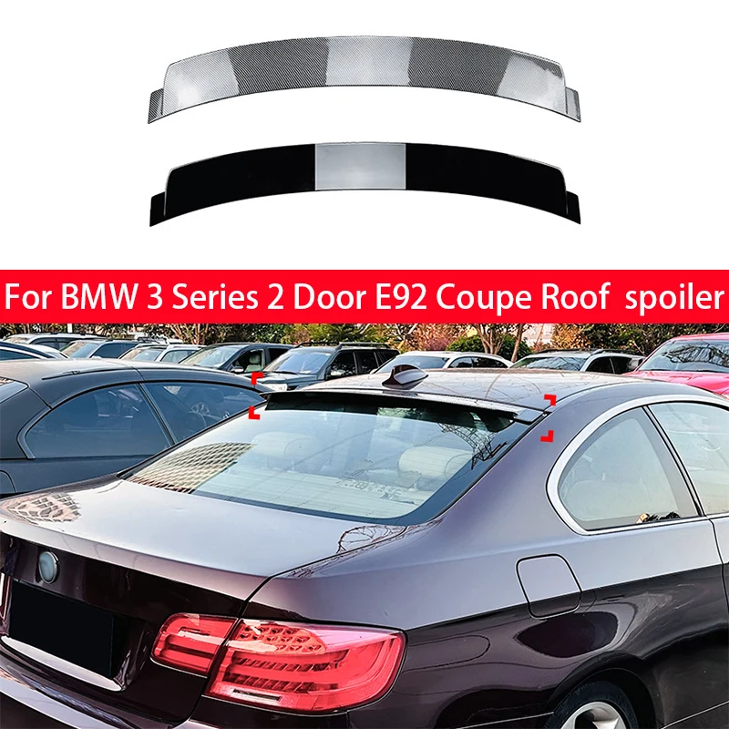 

For 2006 2007 2008 2009 2010 2011 2012 2013 2014 BMW 3 Series E92 2 Door M3 Car Roof Spoiler Bright black Car Adjustment Kit