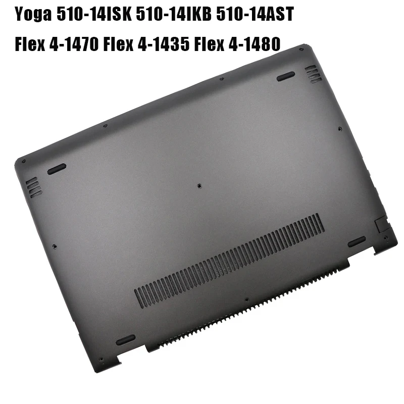 

5CB0L45970 AP1JD000800 Laptop Bottom Case For Lenovo Yoga 510-14ISK 510-14IKB 510-14AST Flex 4-1470 Flex 4-1435 Flex 4-1480 New